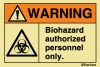 WARNING - Biohazard